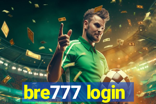 bre777 login